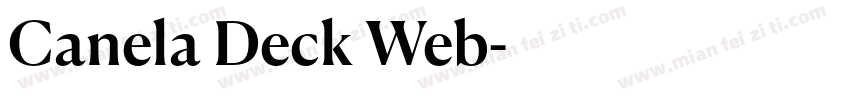 Canela Deck Web字体转换